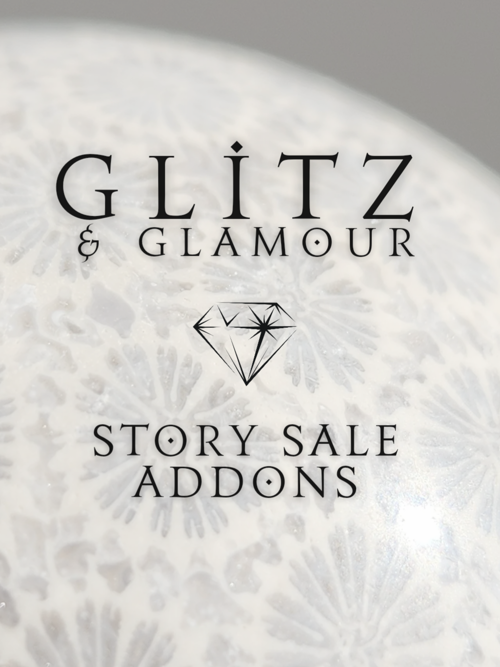 Glitz Story Sale Addons